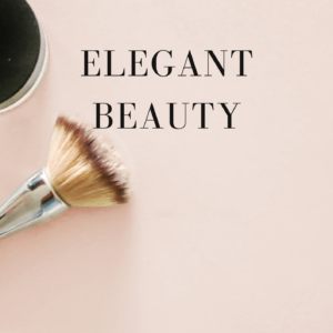 Cover to Elegant Beauty ebook about elegant makeup and skincare guide