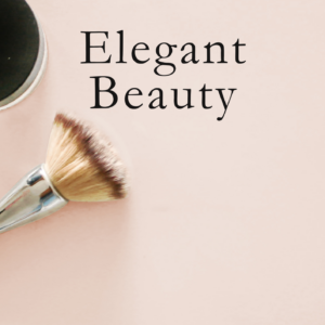 Cover to Elegant Beauty ebook about elegant makeup and skincare guide