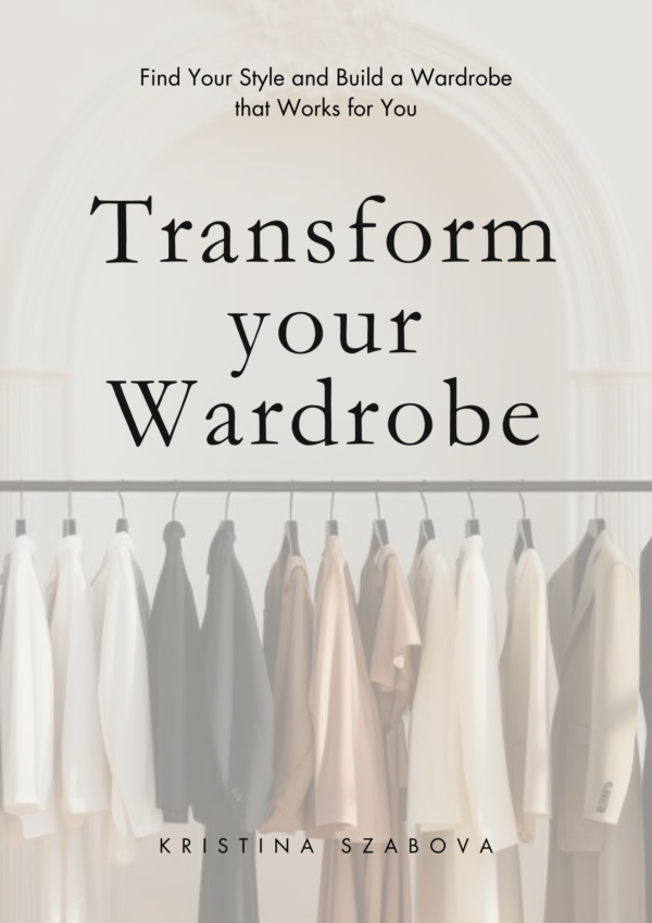 Transform your wardrobe ebook cover with a rack of clothing neutral colours style guide on what to wear and how to organise your wardrobe. Ebook by Manners with Kristina